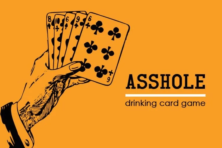 How to Play the Asshole Drinking Card Game