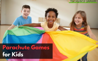 24 Parachute Games for Kids for Giant Fun Filled Activities!